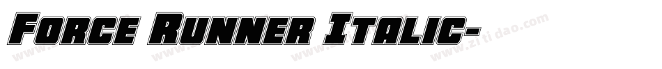 Force Runner Italic字体转换